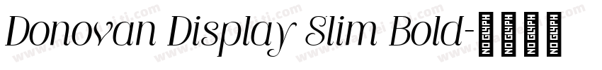 Donovan Display Slim Bold字体转换